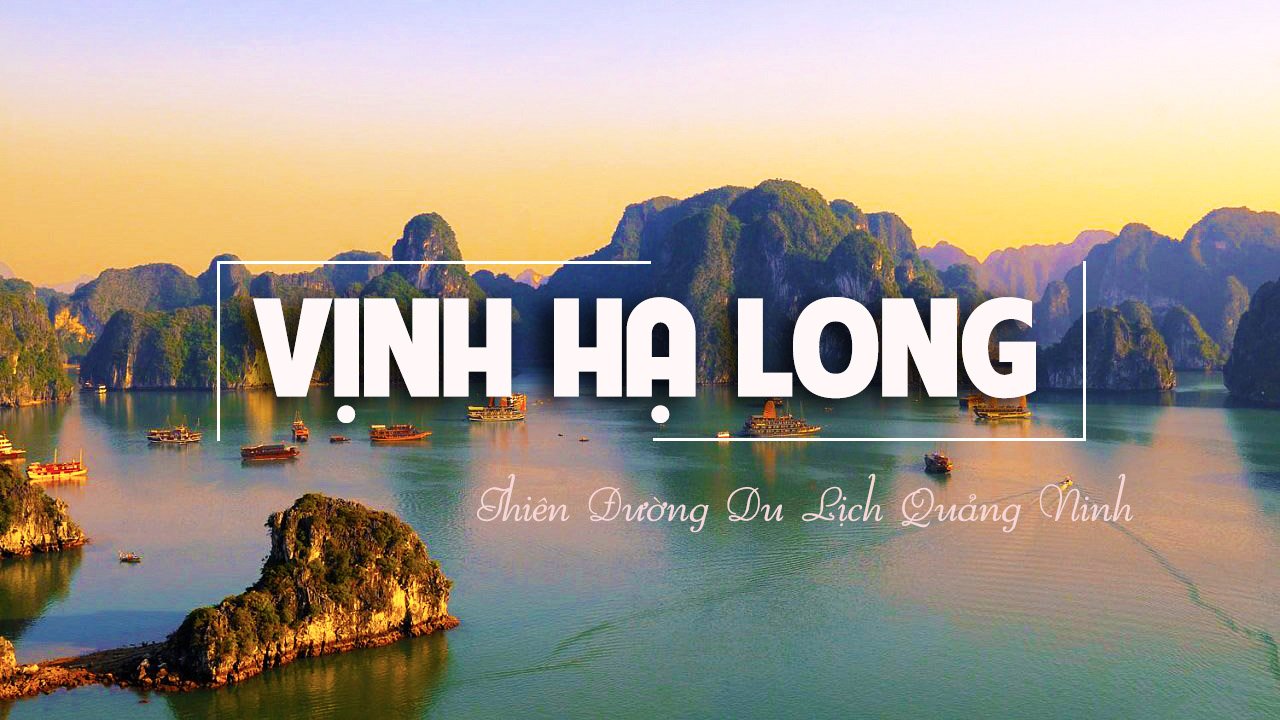 Vinh Hạ Long, Quảng Ninh