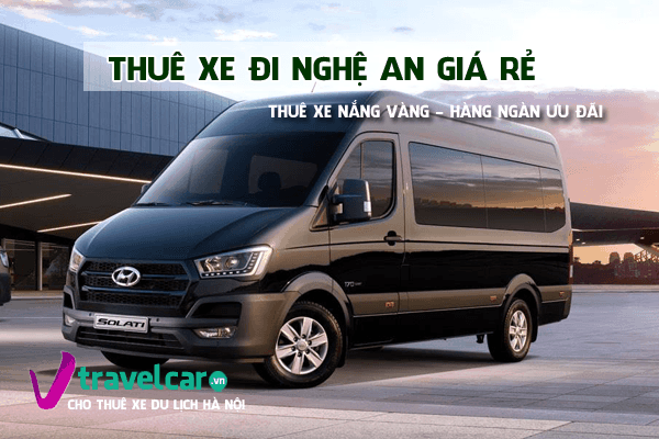Công ty chuyên cho thuê xe đi Nghệ An giá rẻ tại Hà Nội