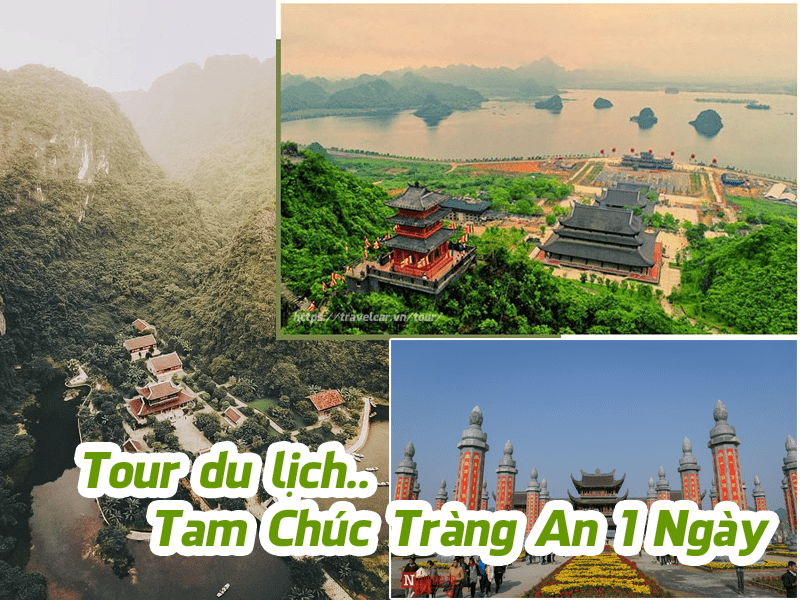 Tour du lịch Tam Chúc – Tràng An 1 Ngày