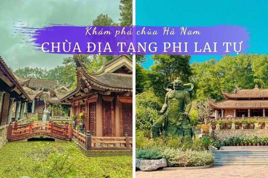 Chùa Tam Chúc cách chùa Địa Tạng Phi Lai chỉ 25km